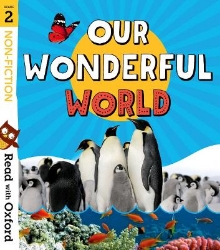 Picture of Read with Oxford: Stage 2: Non-fiction: Our Wonderful World