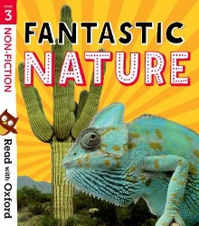 Picture of Read with Oxford: Stage 3: Non-fiction: Fantastic Nature