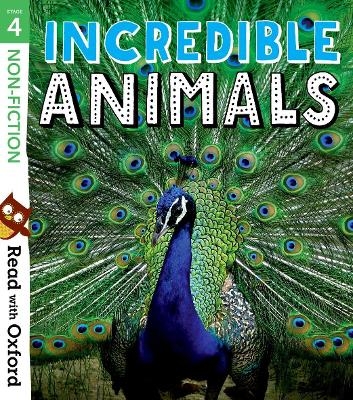 Picture of Read with Oxford: Stage 4: Non-fiction: Incredible Animals