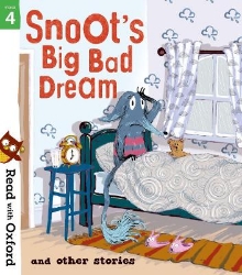 Picture of Read with Oxford: Stage 4: Snoot's Big Bad Dream and Other Stories