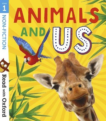 Picture of Read with Oxford: Stage 1: Non-fiction: Animals and Us