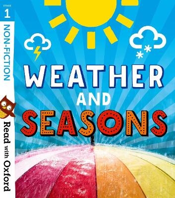 Picture of Read with Oxford: Stage 1: Non-fiction: Weather and Seasons