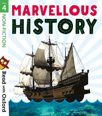 Picture of Read with Oxford: Stage 4: Non-fiction: Marvellous History