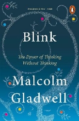 Picture of Blink: The Power of Thinking Without Thinking