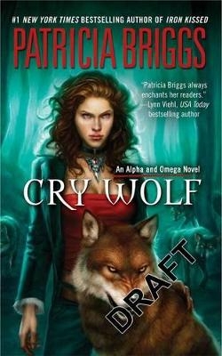 Picture of Cry Wolf: An Alpha and Omega Novel