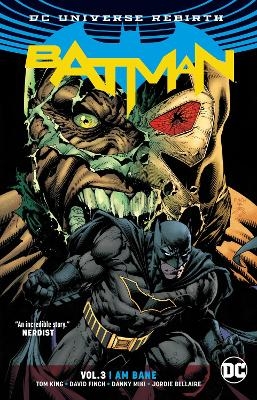 Picture of Batman Vol. 3: I Am Bane (Rebirth)