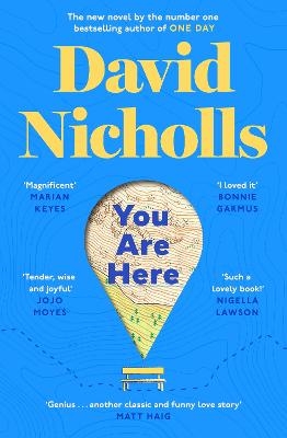 Picture of You Are Here: The Book of the Summer and an Instant Number 1 Sunday Times Bestseller, from the author of One Day