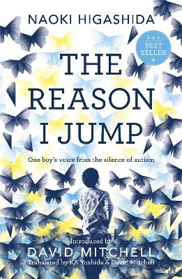 Picture of The Reason I Jump: one boy's voice from the silence of autism