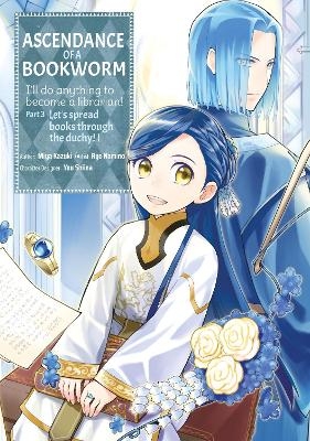 Picture of Ascendance of a Bookworm (Manga) Part 3 Volume 1