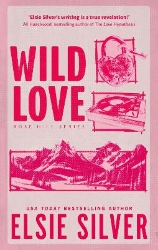 Picture of Wild Love : Discover your newest small town romance obsession!