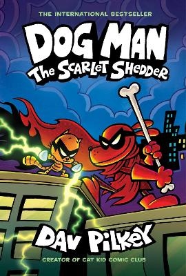 Picture of Dog Man 12: The Scarlet Shedder