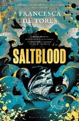 Picture of Saltblood: An epic historical fiction debut inspired by real life female pirates