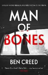 Picture of Man of Bones: From the author of The Times 'Thriller of the Year'