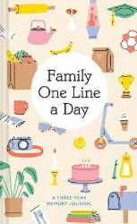 Picture of Family One Line a Day: A Three-Year Memory Journal