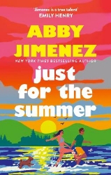 Picture of Just For The Summer: The bestselling love story that will make you cry happy tears