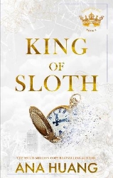 Picture of King of Sloth: addictive billionaire romance from the bestselling author of the Twisted series