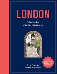 Picture of London: A Guide for Curious Wanderers: THE SUNDAY TIMES BESTSELLER