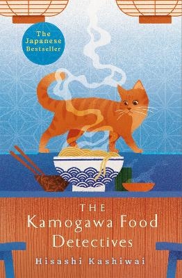 Picture of The Kamogawa Food Detectives: The Heartwarming Japanese Bestseller