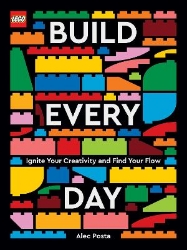 Picture of LEGO Build Every Day: Ignite Your Creativity and Find Your Flow