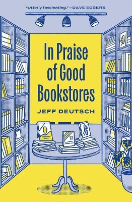 Picture of In Praise of Good Bookstores