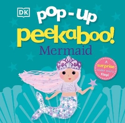 Picture of Pop-Up Peekaboo! Mermaid: A surprise under every flap!