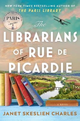 Picture of The Librarians of Rue de Picardie: From the bestselling author, a powerful, moving wartime page-turner based on real events