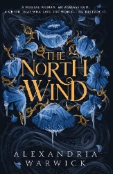 Picture of The North Wind: The TikTok sensation! An enthralling enemies-to-lovers romantasy, the first in the Four Winds series