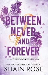 Picture of BETWEEN NEVER AND FOREVER: a dark romance from the Tiktok sensation and #1 bestselling author (Hardy Billionaires series)