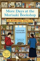 Picture of More Days at the Morisaki Bookshop: The cosy sequel to DAYS AT THE MORISAKI BOOKSHOP, the perfect gift for book lovers