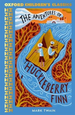 Picture of Oxford Children's Classics: The Adventures of Huckleberry Finn