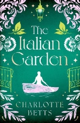 Picture of The Italian Garden: The perfect historical fiction to fall in love with this spring!