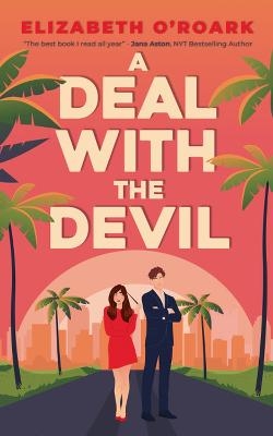 Picture of A Deal With The Devil: The perfect work place, enemies to lovers romcom!