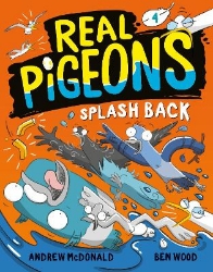 Picture of Real Pigeons Splash Back (Book 4)