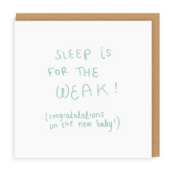 Picture of Sleep is for the Weak Square Greeting Card