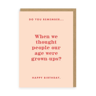 Picture of Do you remember grown ups? Greeting Card