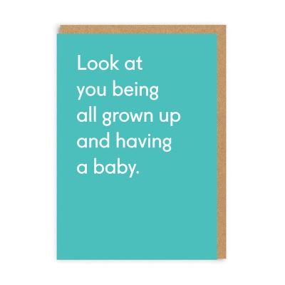 Picture of All grown up having a baby Greeting Card