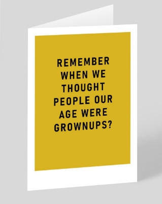 Picture of Remember Grown ups Greeting Card