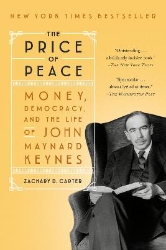 Picture of The Price of Peace: Money, Democracy, and the Life of John Maynard Keynes