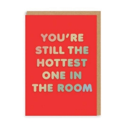 Picture of Hottest In The Room Greeting Card