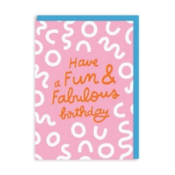 Picture of Fun And Fabulous Birthday Greeting Card