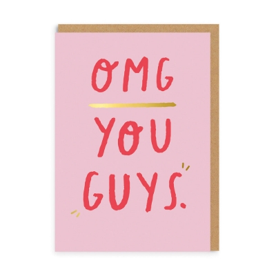 Picture of OMG You Guys Greeting Card