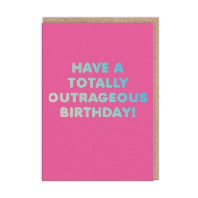 Picture of Have an Outrageous Birthday Card