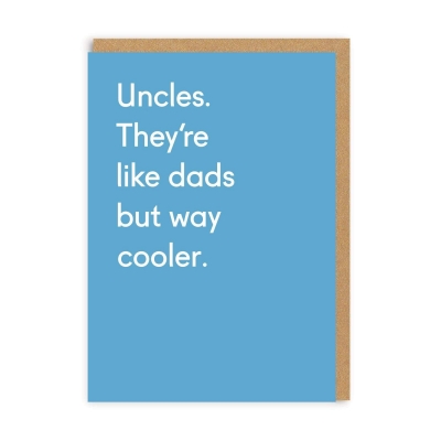 Picture of Uncles, Like Dads But Cooler Greeting Card