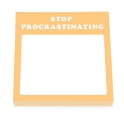 Picture of Stop Procrastinating Sticky Notes