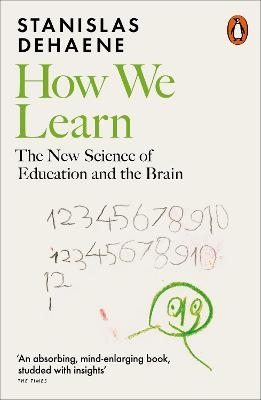 Picture of How We Learn: The New Science of Education and the Brain