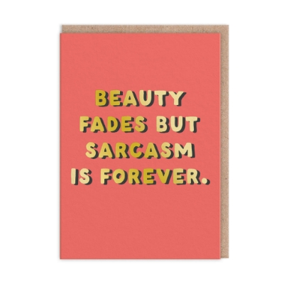 Picture of Sarcasm Greeting Card