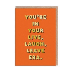 Picture of Live, Laugh, Leave Greeting Card