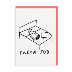 Picture of Dream Job Bed Greeting Card