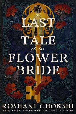 Picture of The Last Tale of the Flower Bride: the haunting, atmospheric gothic page-turner