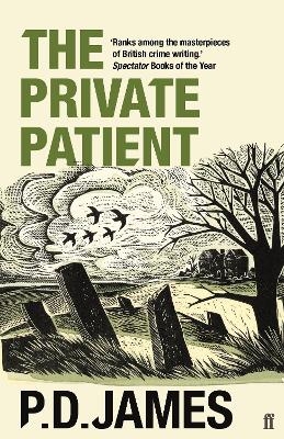 Picture of The Private Patient: The classic locked-room murder mystery from the 'Queen of English crime' (Guardian)